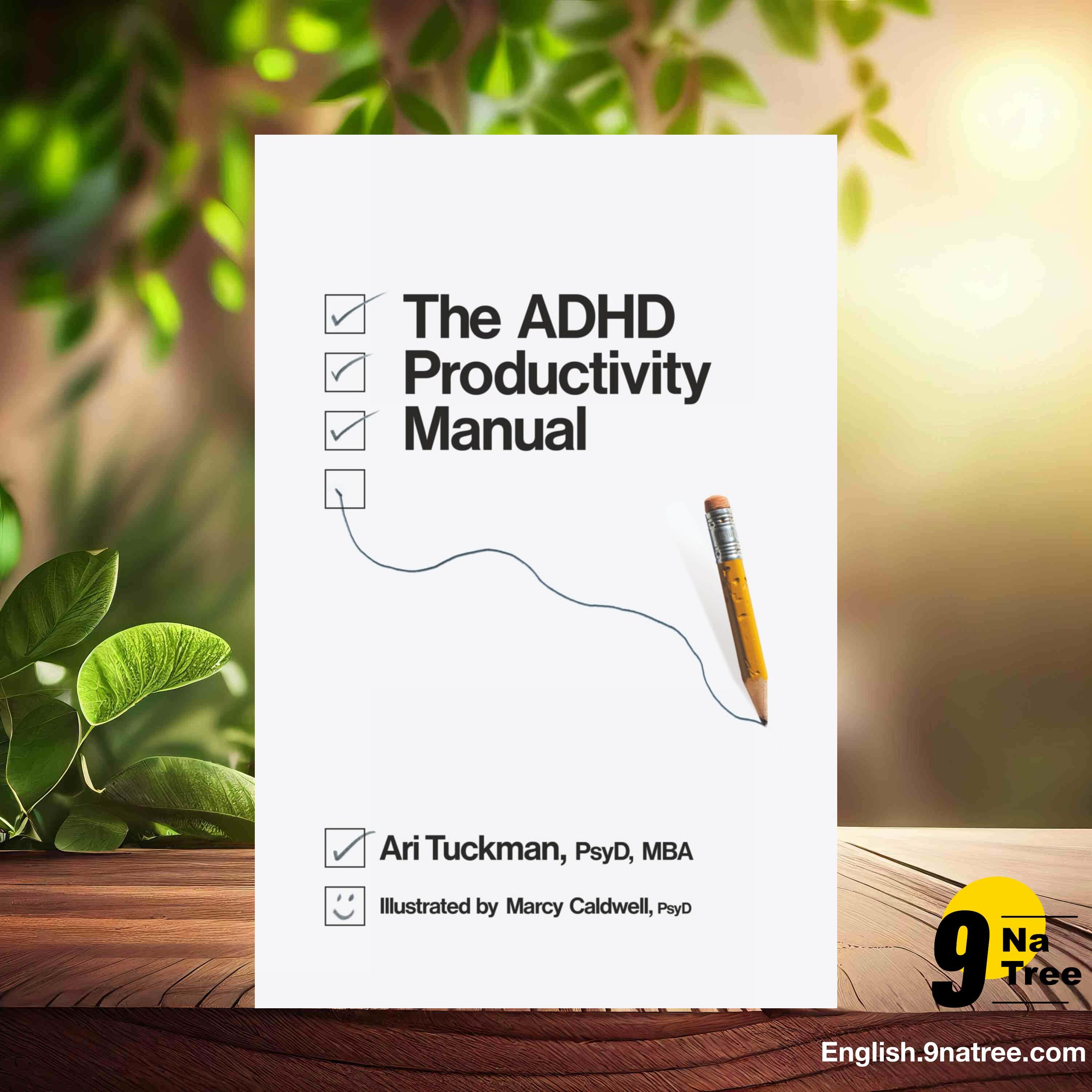 [Review] The ADHD Productivity Manual (Ari Tuckman PsyD) Summarized. episode artwork