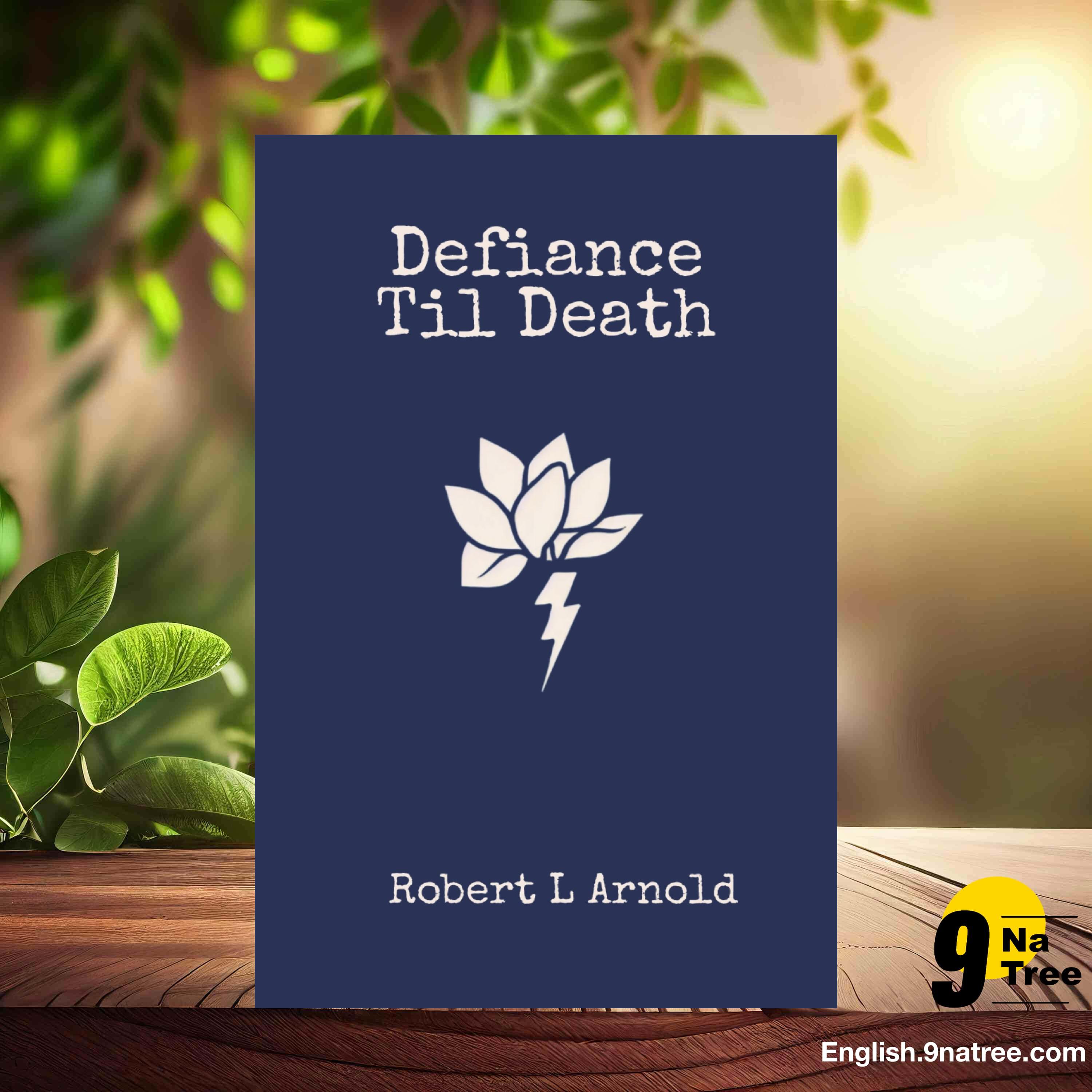 [Review] Defiance Til Death (Robert L Arnold) Summarized. episode artwork