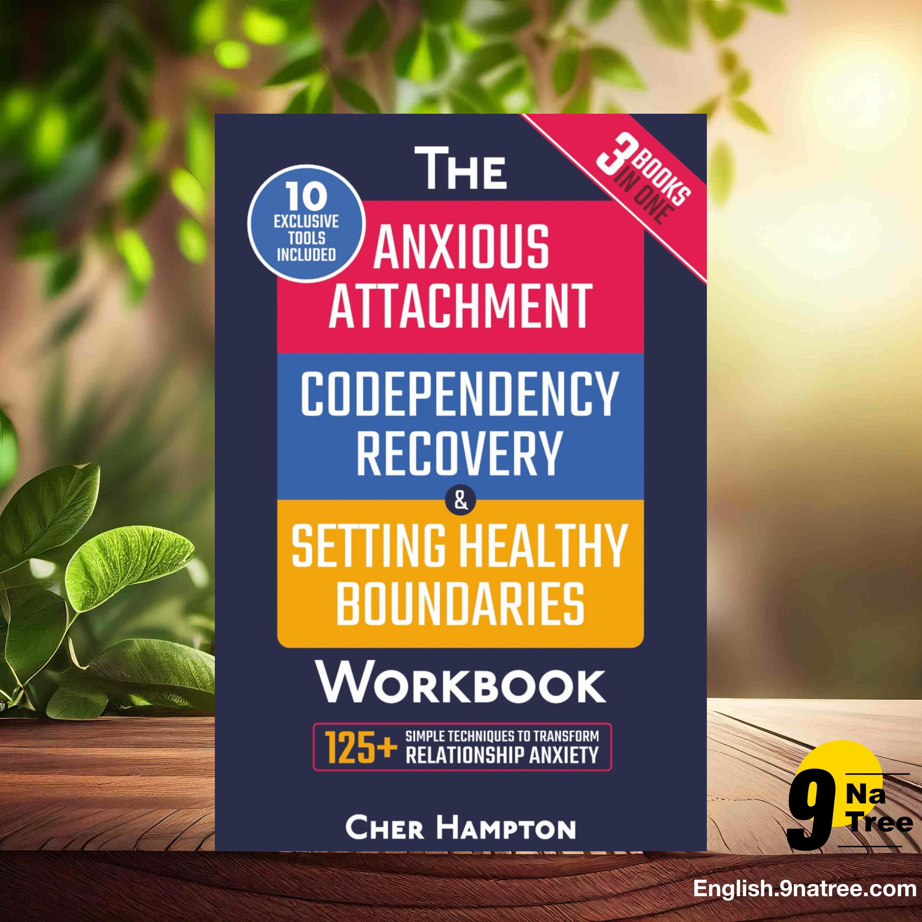 [Review] Anxious Attachment, Codependency Recovery & Setting Boundaries Workbook  (Cher Hampton) Summarized. episode artwork