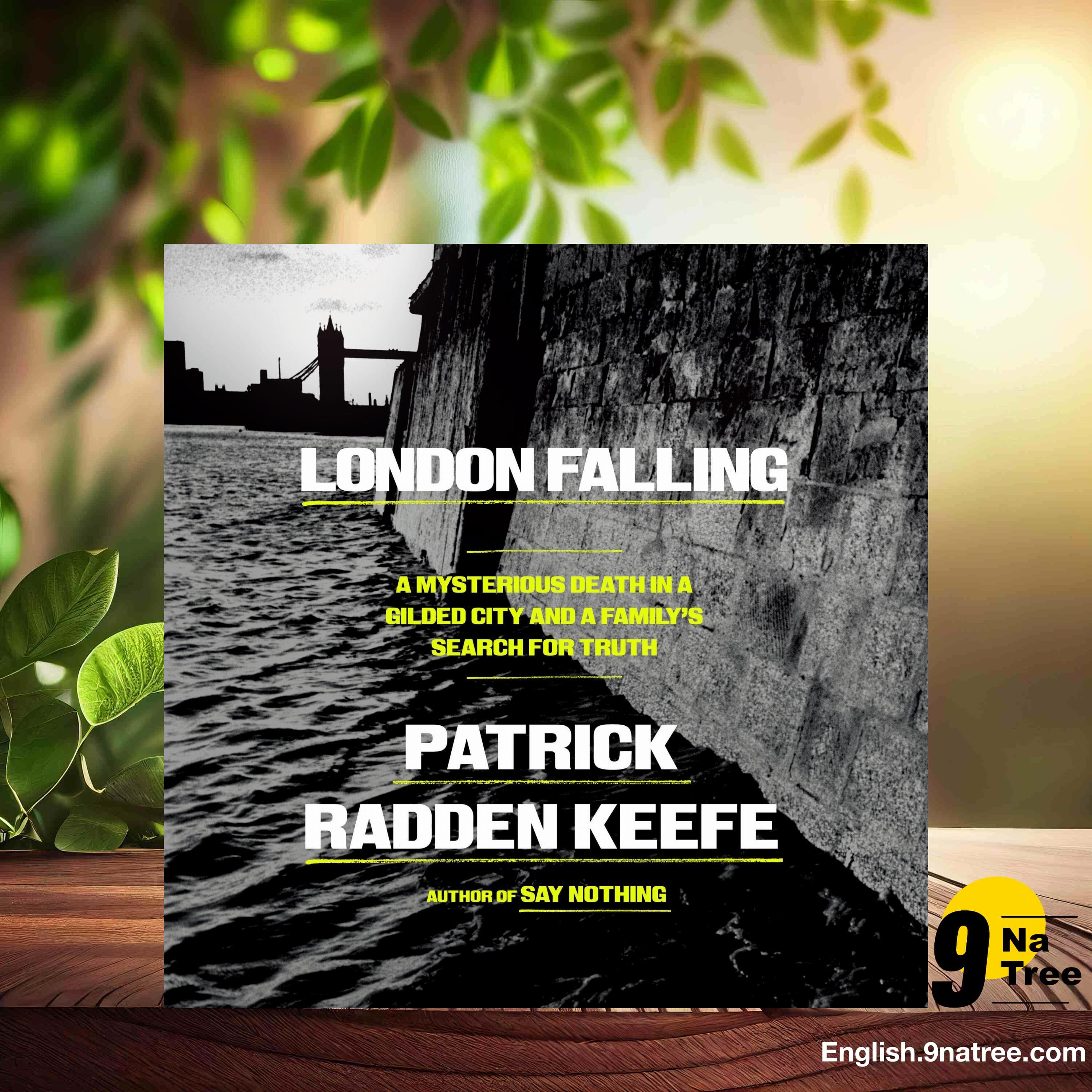 [Review] London Falling (Patrick Radden Keefe) Summarized. episode artwork