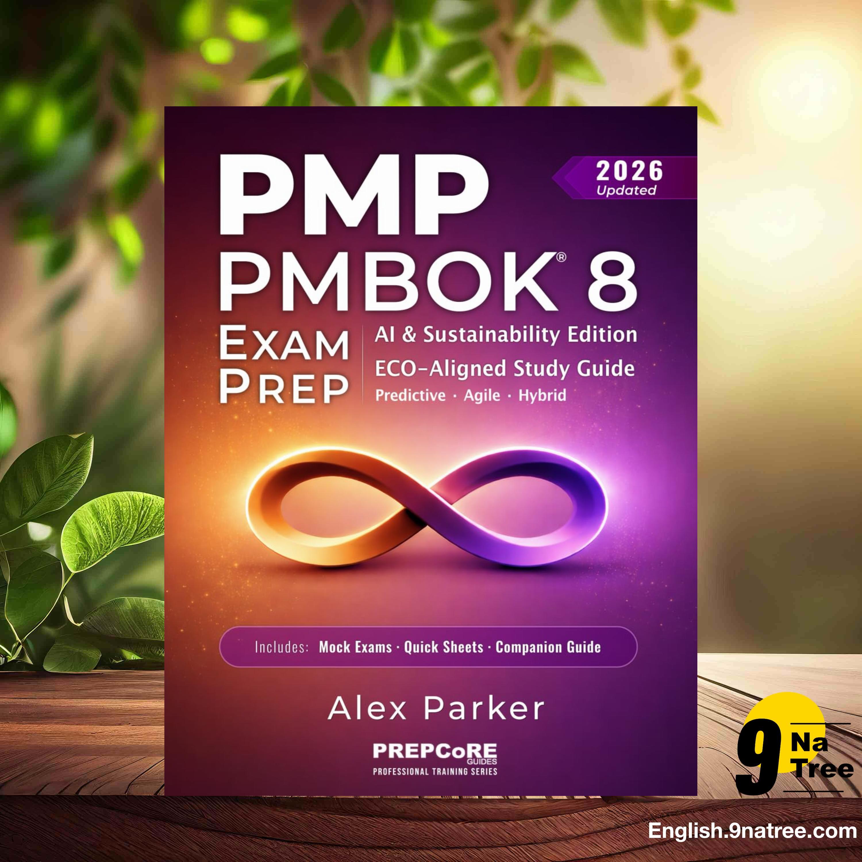 [Review] PMP PMBOK 8 EXAM PREP (Alex Parker) Summarized. episode artwork