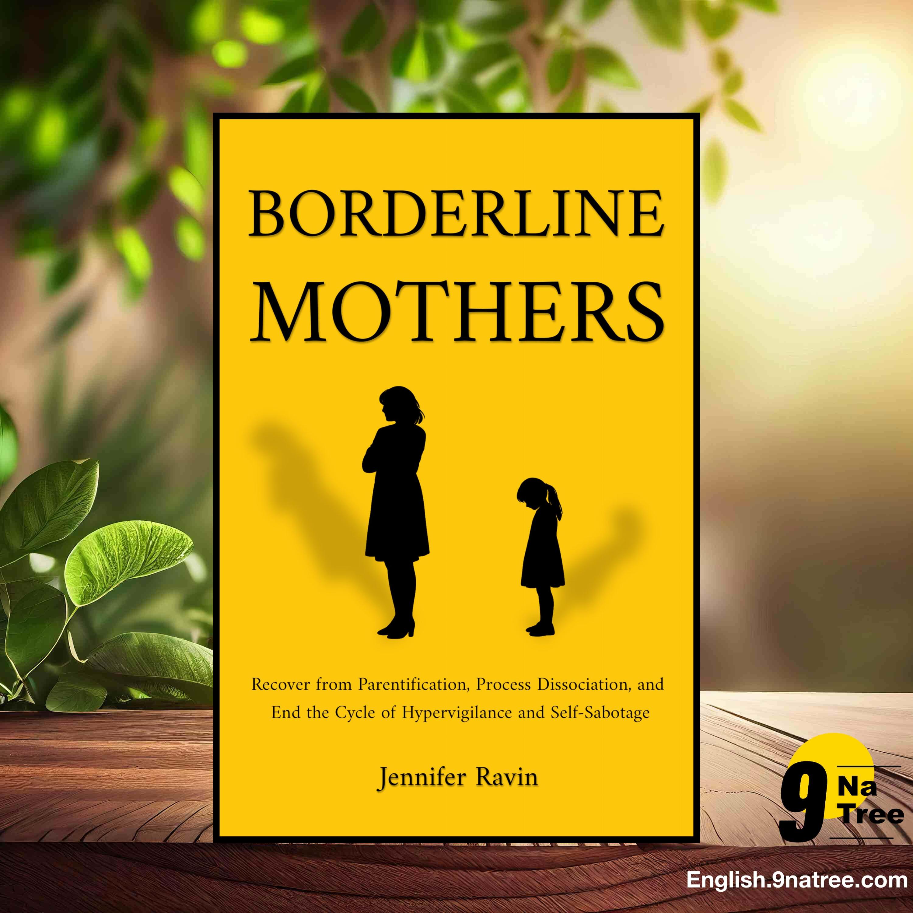 [Review] Borderline Mothers (Jennifer Ravin) Summarized. episode artwork