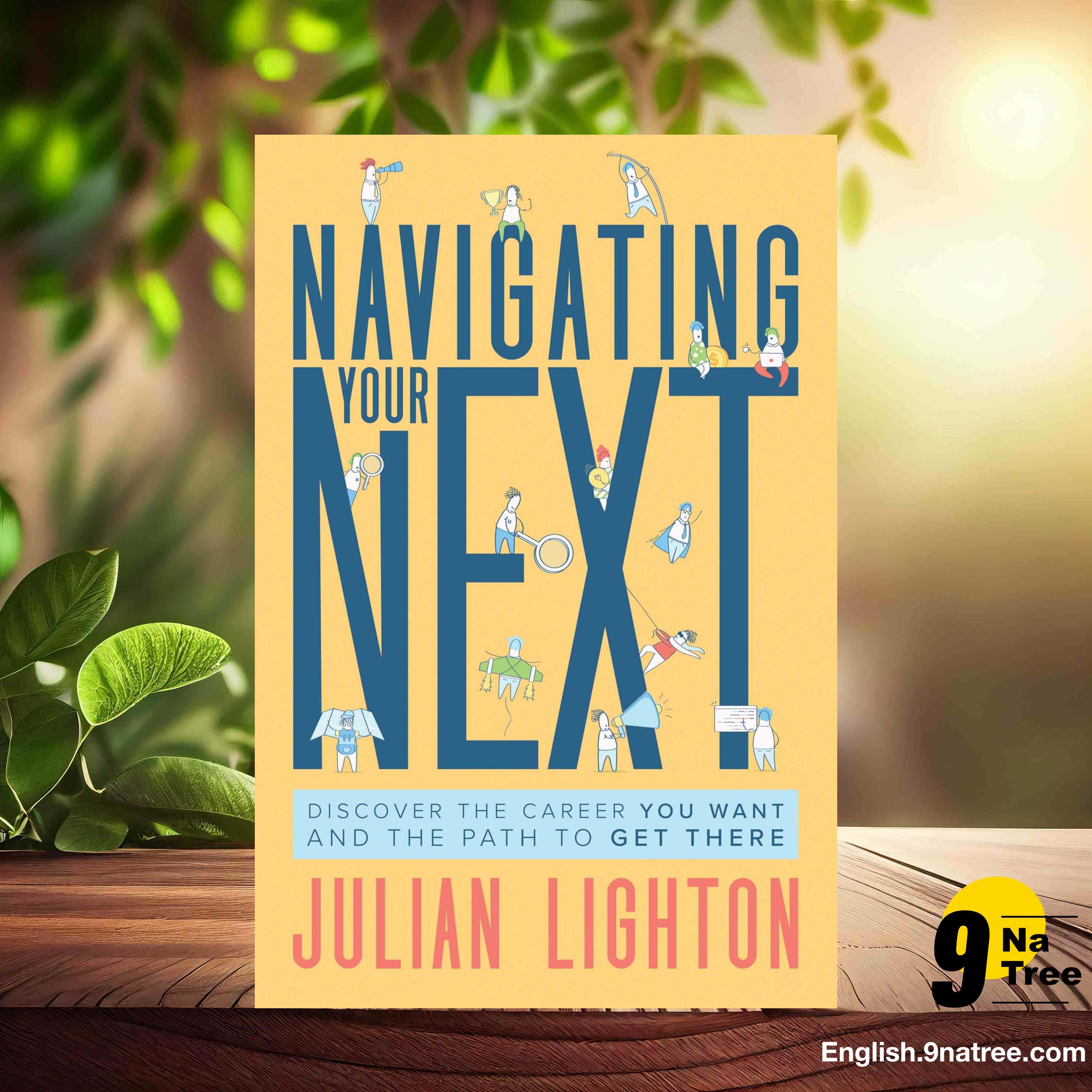 [Review] Navigating Your Next (Julian Lighton) Summarized. episode artwork