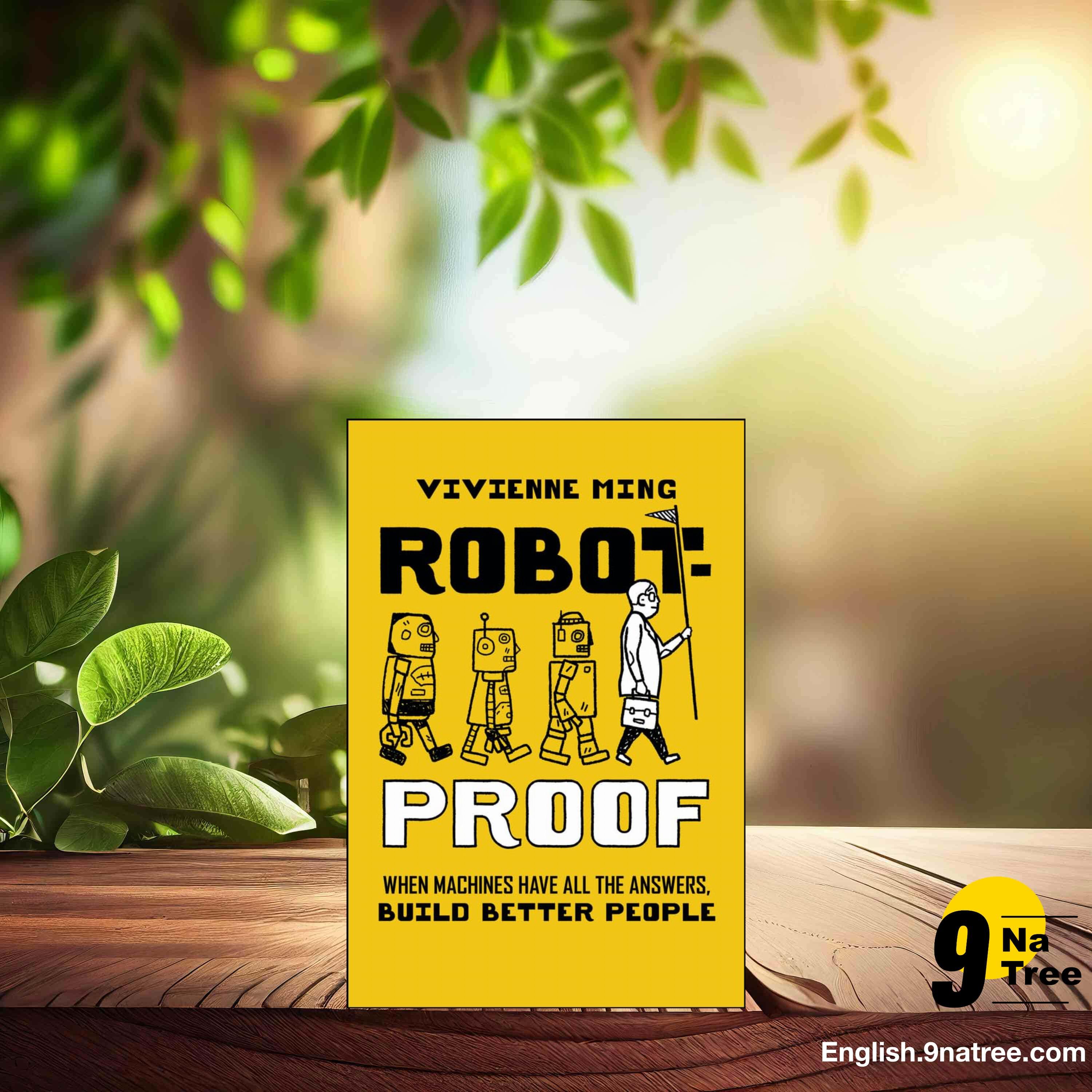 [Review] Robot-Proof: When Machines Have all the Answers, Build Better People (Vivienne Ming) Summarized. episode artwork