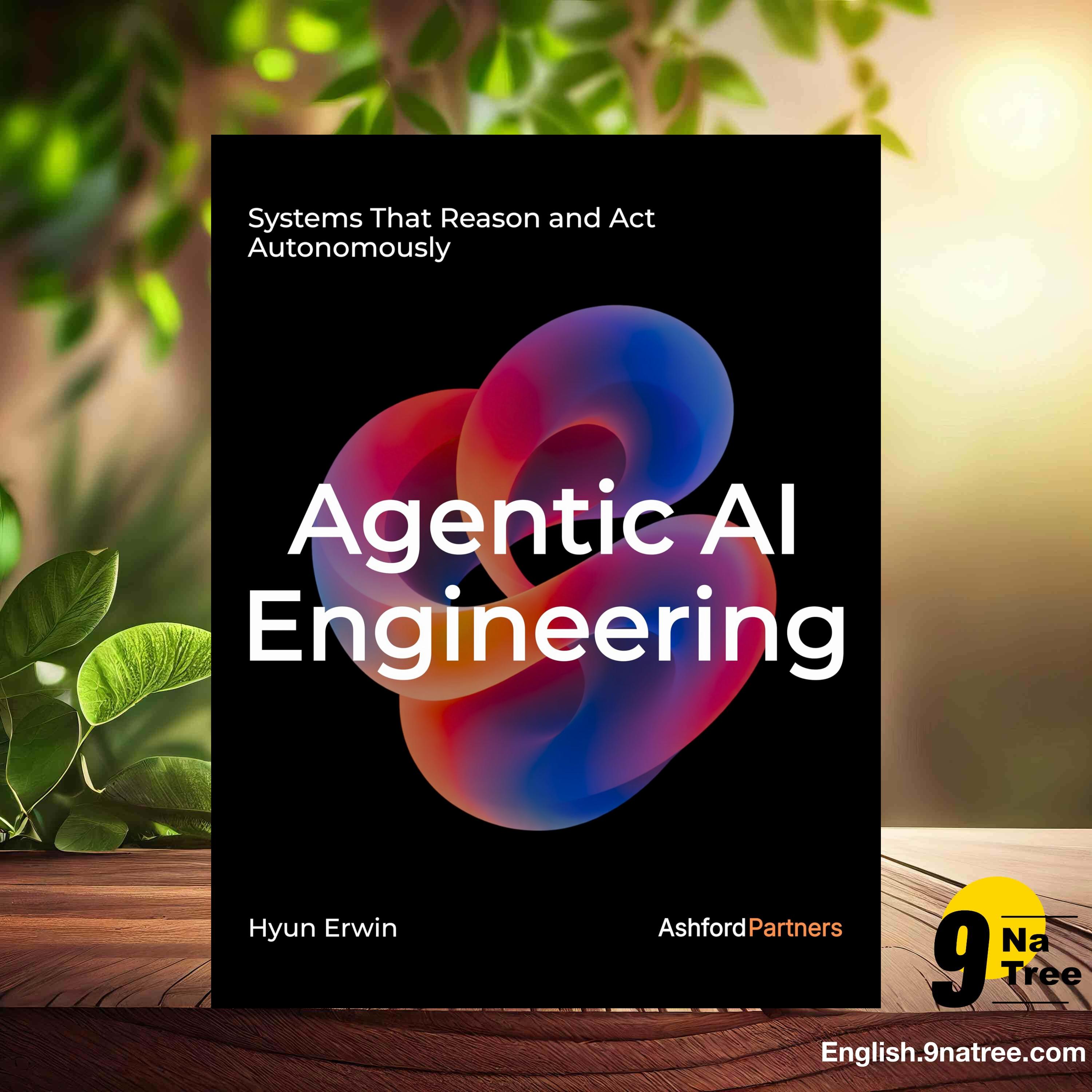 [Review] Agentic AI Engineering (Hyun Erwin) Summarized. episode artwork