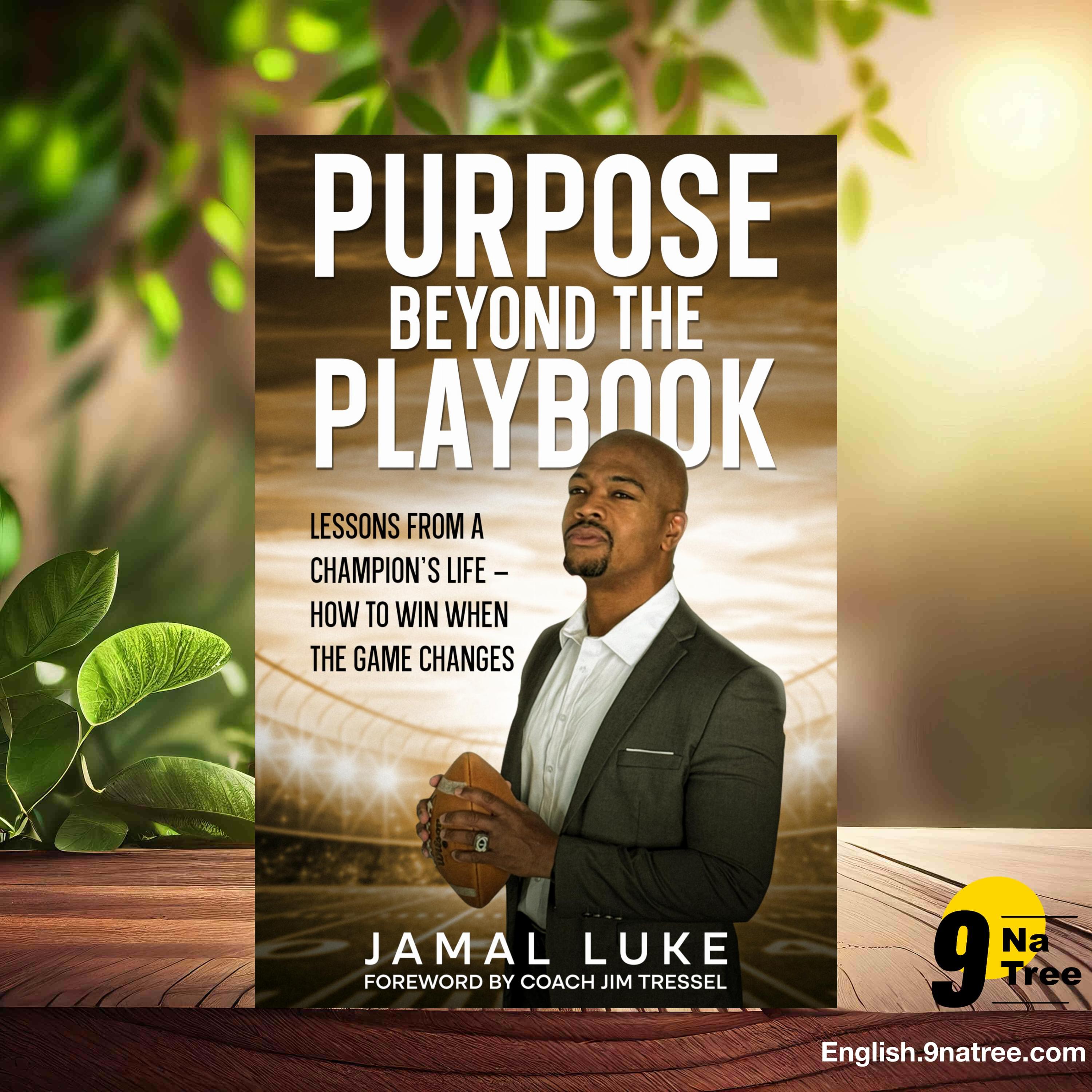 [Review] Purpose Beyond The Playbook (Jamal Luke) Summarized. episode artwork
